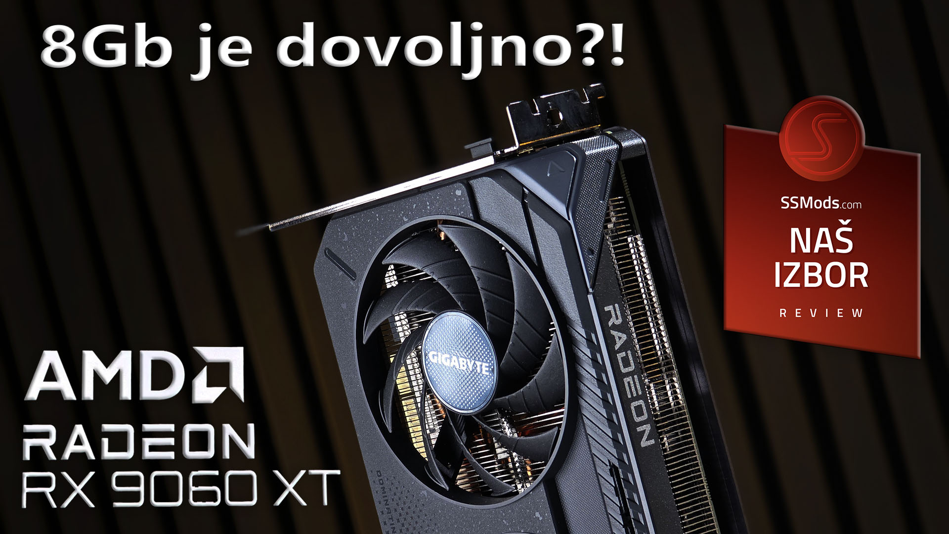 Gigabyte AMD Radeon RX 9060XT Gaming OC 8GB – Da li je ovo sve što vam treba?